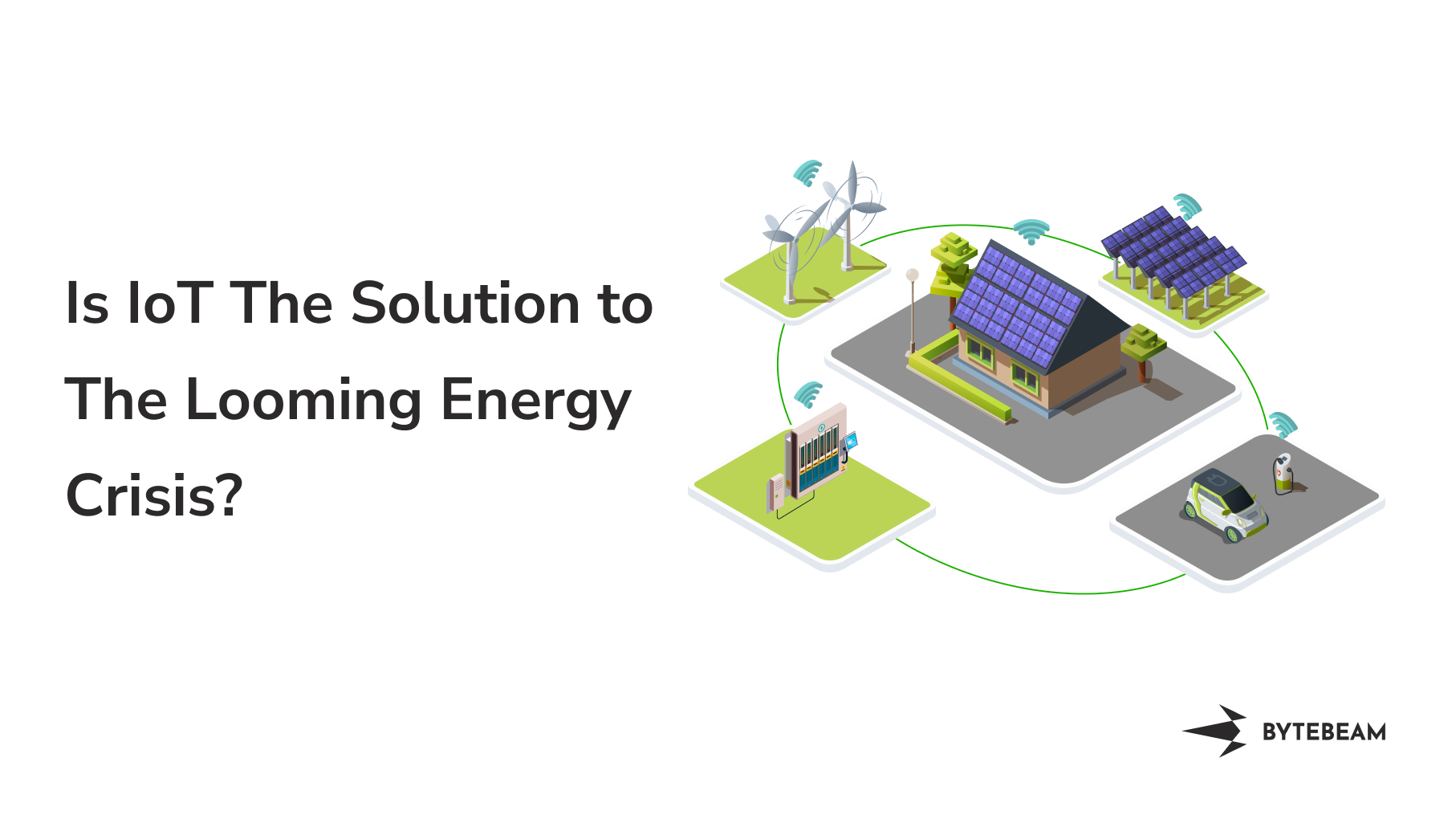Is IoT The Solution to The Looming Energy Crisis?